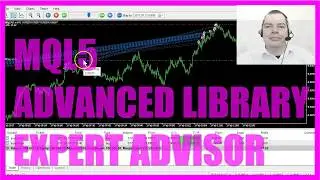 MQL5 TUTORIAL - ADVANCED LIBRARY EXPERT ADVISOR