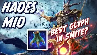 THE BEST GLYPH IN SMITE? - HADES MID - SMITE SEASON 9