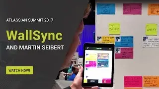 WallSync At The Atlassian Summit 2017