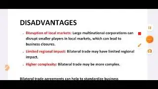 Advantages and Disadvantages of Bilateral trade agreements| International business environment|