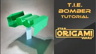 Star Wars Origami Tutorial: TIE Bomber