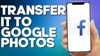 How to Transfer Your Videos to Google Photos on Facebook Lite App