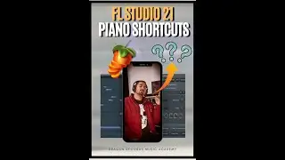 Piano Shortcuts in  FL Studio 21🚀fast  Your Workflow|DR Music Academy #flstudiotutorial #flstudio21