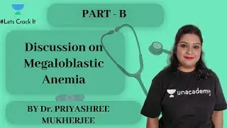 |NEET PG| Pediatrics| Discussion on Megaloblastic Anemia by Dr. Priyashree Mukherjee
