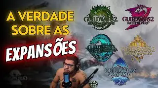 GUILD WARS 2 - O QUE MUDA NO JOGO COM AS EXPANS&Otilde;ES?