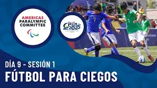 Fútbol para ciegos - Día 9 (Sesión 1) | Blind Football - Day 9 (Session 1)