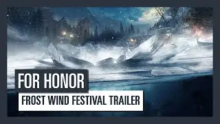 For Honor - Frost Wind Festival trailer