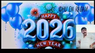 #New year song #tamil #Tamil music#trending#DJsong#trending #song #lovesongalbum #lovesongalbum # 