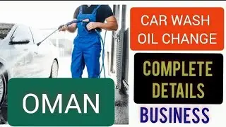 OMAN Car wash and Oil change business