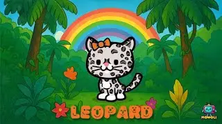 LEO LEOPARD 🐆 Musik f&uuml;r kleine Wildkatzen 🎶 MOWOLI Kindermusik 🌈