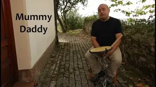 EL MUMMY DADDY O DOS-DOS #trucotambor