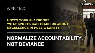 How&rsquo;s Your Playbook? - Normalize Accountability, Not Deviance