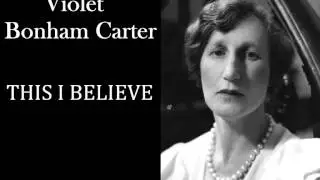 Lady Violet Bonham Carter - 'This I Believe' (1952) - Radio Broadcast