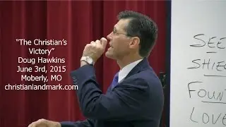 Doug Hawkins - The Christian's Victory