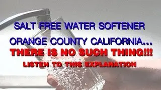 Water Softener Vs Water Conditioner Orange County CA - Water Softener Salt Vs Salt Free