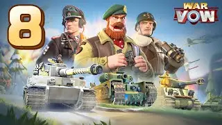 ✅ War Vow / Gameplay Walkthrough / Part 8