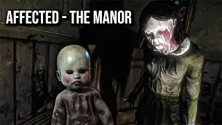 AFFECTED - The Manor | Full Game Walkthrough | No Commentary