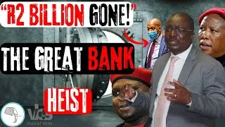 The VBS Bank Heist: How Politicians Stole R2 Billion from the Poor