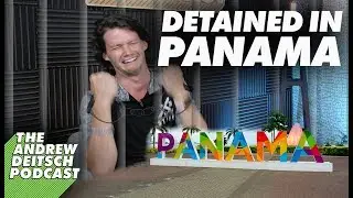 DETAINED FOR 36 HOURS AT PANAMA BORDER?!?