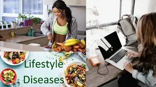 Lifestyle Diseases and Healthy Living