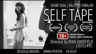 SELF TAPE - (2025) #shortfilm