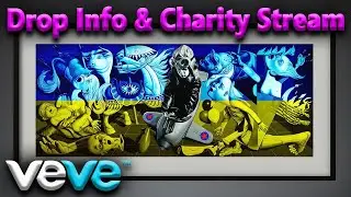 VEVE UKRAINE RELIEF PROJECT DROP INFO & DINO LAING 