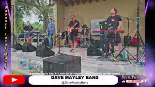 Dave Mayley Band Performing in Bay St Louis Mississippi at the Depot