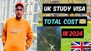 How much i spent on getting UK study visa. full detailed video