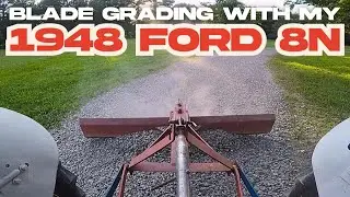 Rear View Only | 1948 Ford 8N Gravel Dragging with a 6' Back Blade