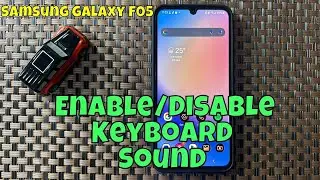 How To Enable/Disable Keyboard Sound On Samsung Galaxy F05