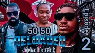 50 50 RELOADED Episode 2 (final battle) #perfectkingzcomedy #like #comment & #subscribe