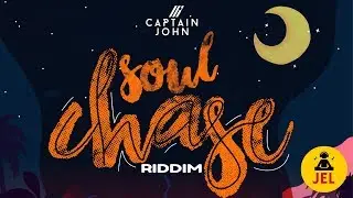 2020 SOUL CHASE RIDDIM MIX | (DJ JEL) 