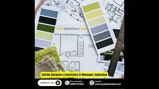Best Interior Designers & Decorators in Moosapet Hyderabad | My Interiors Hub | myinteriorshub