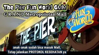 THE PIER FUN WORLD GRAND METROPOLITAN MALL BEKASI Sudah buka kembali. Anak-anak boleh masuk.