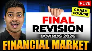 FINANCIAL MARKET | FINAL REVISION 🔴LIVE  WITH KEY WORDS | CLASS 12 BUSINESS STUDIES BOARDS 2026