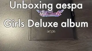 [Unboxing] aespa - Girls Deluxe album ⟡ Notepad version ♡
