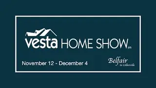 2022 Vesta Home Show