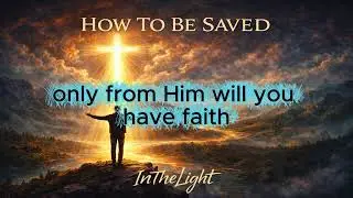 InTheLight - How To Be Saved (Remastered)