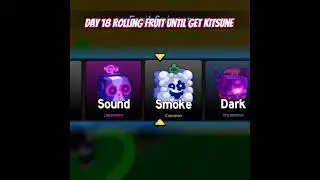 Day 18 rolling fruit until get kitsune #shorts #viral #bloxfruits