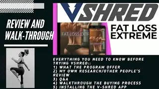 V-SHRED FAT LOSS EXTREME 2021 || Everything you need to know before trying || Walkthrough Review