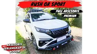 RUSH GR SPORT 2022 MIRIP FORTUNER FULL AKSESORIS DI DANES VARIASI MOBIL BOGOR #rush #toyotarush
