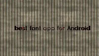 best font app for Android