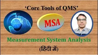 #Quality Topic #MSA क्या है?# QMS Core Tools # Measurement System Analysis # IATF Core tools# Part-2