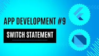 SWITCH Statement | App Development #9 | Dart & Flutter | Hindi | 