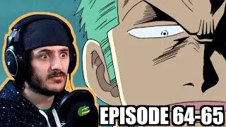 ZORO IS SCARY - One Piece Episode 64/65 First Time Reaction