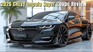 Shocking Features of the 2026 Chevy Impala Super Sport