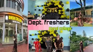 FRESHERS✨|| DHSK KANOI COLLEGE|| geography department 💞