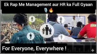 Management and HRM Rap Explanation|Learn Basics in one Rap |BBA,MBA,B.com,M.com and Beyond|RSR Rajan