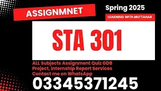 Sta301 Assignment solution spring 2025
