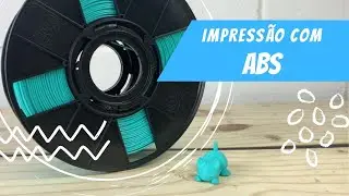 Aprenda a imprimir com o Filamento ABS Premium